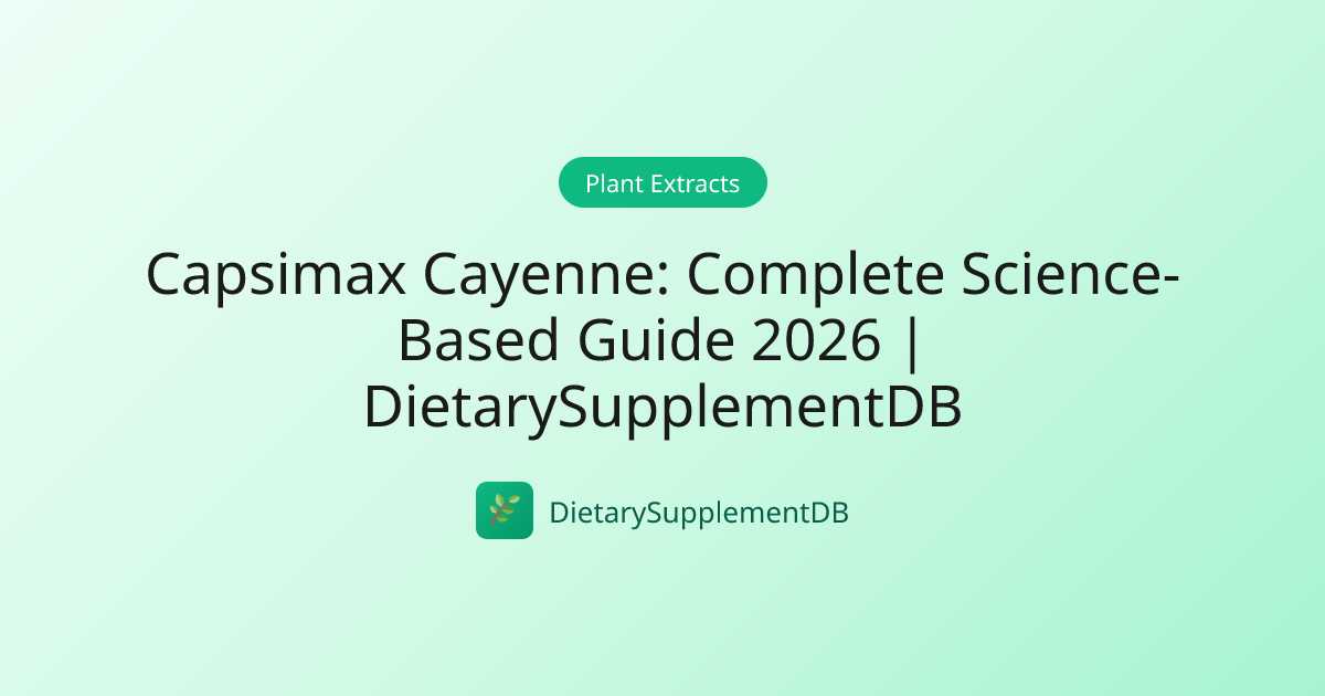 Capsimax Cayenne: Complete Science-Based Guide 2026 ...